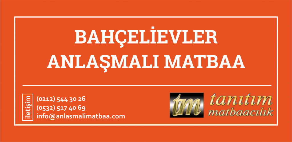 Bah&ccedil;elievler Anlaşmalı Matbaa 1024x499 - Bah&ccedil;elievler Anlaşmalı Matbaa