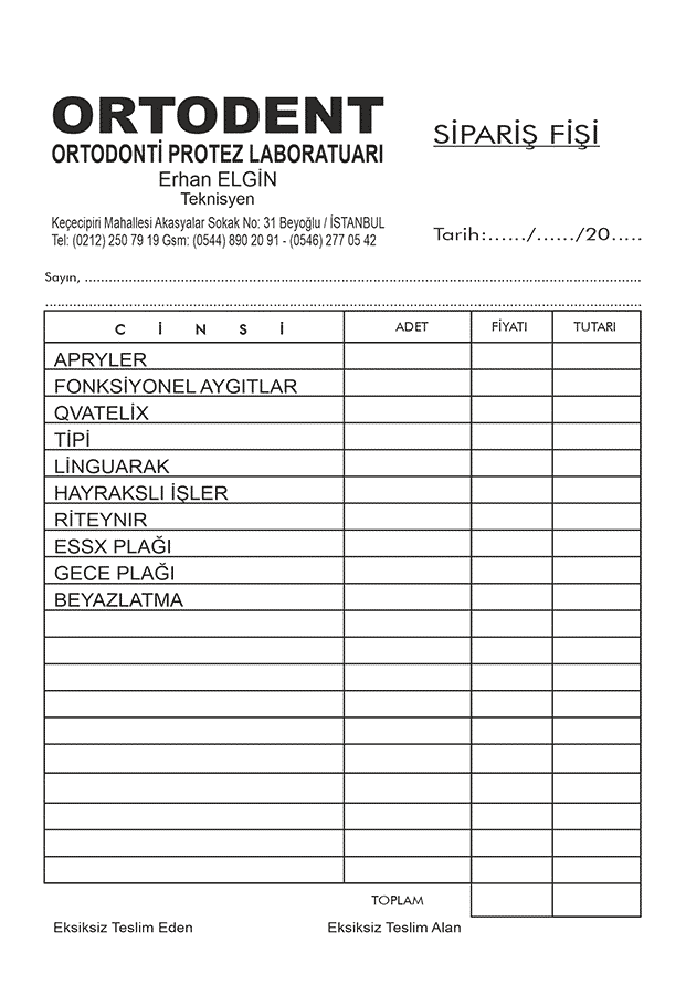 ORTODENT SİPARİŞ FİŞİ 1 - Sipariş Formu